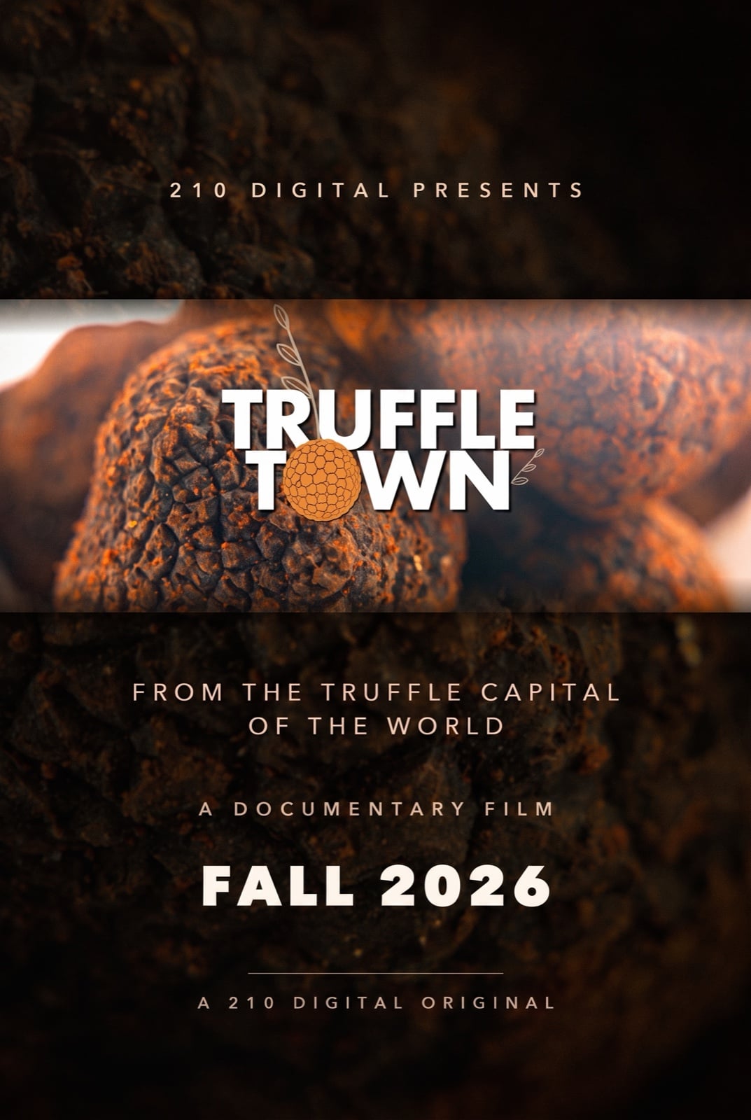 Truffle Town poster — a documentary by 210 Digital
